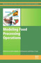 Modeling Food Processing Operations by Serafim Bakalis - Hardback