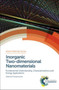 Inorganic Two-dimensional Nanomaterials : Fundamental Understanding, Characterizations and Energy Applications : Volume 28 by Changzheng Wu - Hardback