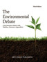 The Environmental Debate : A Documentary History by Grey House Publishing - Hardback