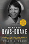 Mary Ann Byas-Drake : Destined and Determined To Be A Nurse by Willis L Drake - Paperback