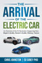 The Arrival of the Electric Car by Chris Johnston - Paperback