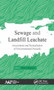 Sewage and Landfill Leachate : Assessment and Remediation of Environmental Hazards by Marco Ragazzi - Hardback