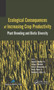 Ecological Consequences of Increasing Crop Productivity : Plant Breeding and Biotic Diversity by Anatoly I. Opalko - Hardback