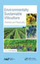 Environmentally Sustainable Viticulture : Practices and Practicality by Chris Gerling - Hardback