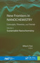 New Frontiers in Nanochemistry: Concepts, Theories, and Trends : Volume 3: Sustainable Nanochemistry by Mihai Putz - Hardback