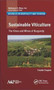 Sustainable Viticulture : The Vines and Wines of Burgundy by Claude Chapuis - Hardback
