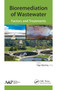 Bioremediation of Wastewater : Factors and Treatment by Olga Sanchez - Hardback