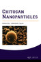 Chitosan Nanoparticles by Abhishek Gupta - Hardback