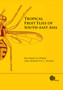 Tropical Fruit Flies of South-East Asia : (Tephritidae: Dacinae) by Richard Drew - Hardback