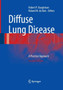 Diffuse Lung Disease : A Practical Approach by Robert P. Baughman - Paperback