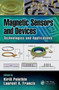 Magnetic Sensors and Devices : Technologies and Applications by Laurent A. Francis - Hardback