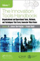 The Innovation Tools Handbook, Volume 1 : Organizational and Operational Tools, Methods, and Techniques that Every Innovator Must Know by H.James Harrington - Hardback