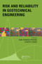 Risk and Reliability in Geotechnical Engineering by Kok-Kwang Phoon - Hardback
