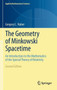 The Geometry of Minkowski Spacetime : An Introduction to the Mathematics of the Special Theory of Relativity : 92 by Gregory L. Naber - Hardback