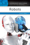 Robots : A Reference Handbook by David E. Newton - Hardback