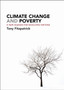 Climate Change and Poverty : A New Agenda for Developed Nations by Tony Fitzpatrick - Paperback