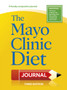 The Mayo Clinic Diet Journal, 3rd edition by Donald D. Hensrud - Paperback