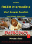 Frcem Intermediate : Short Answer Question Third Edition, Volume 1 in Full Colour by Moussa Issa - Paperback