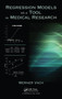 Regression Models as a Tool in Medical Research by Werner Vach - Hardback