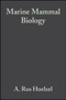 Marine Mammal Biology : An Evolutionary Approach by A.Rus Hoelzel - Paperback