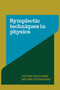 Symplectic Techniques in Physics by Victor Guillemin - Paperback