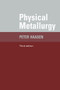Physical Metallurgy by Peter Haasen - Paperback