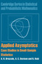 Applied Asymptotics : Case Studies in Small-Sample Statistics by A.R. Brazzale - Hardback