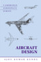 Aircraft Design by Ajoy Kumar Kundu - Hardback