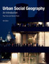 Urban Social Geography : An Introduction by Paul Knox - Paperback