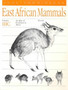 East African Mammals: An Atlas of Evolution in Africa, Volume 3, Part C : Bovids by Jonathan Kingdon - Paperback