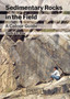 Sedimentary Rocks in the Field : A Colour Guide by Dorrik A.V. Stow - Paperback