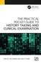 The Practical Pocket Guide to History Taking and Clinical Examination by Timothy Williamson - Paperback
