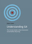 Understanding G4 : The Concise Guide to Next Generation Sustainability Reporting by Elaine Cohen - Paperback