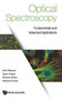 Optical Spectroscopy: Fundamentals And Advanced Applications by Emil Roduner - Hardback