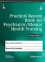 Practical Record Book for Psychiatric/Mental Health Nursing by Ellen Beck - Hardback