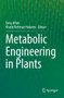 Metabolic Engineering in Plants by Tariq Aftab - Paperback