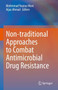 Non-traditional Approaches to Combat Antimicrobial Drug Resistance by Mohmmad Younus Wani - Hardback