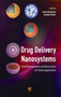 Drug Delivery Nanosystems : From Bioinspiration and Biomimetics to Clinical Applications by Natassa Pippa - Hardback