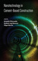 Nanotechnology in Cement-Based Construction by Antonella D'Alessandro - Hardback