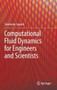 Computational Fluid Dynamics for Engineers and Scientists by Sreenivas Jayanti - Hardback