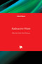 Radioactive Waste by Rehab Abdel Rahman - Hardback