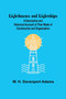 Lighthouses and Lightships : A Descriptive and Historical Account of Their Mode of Construction and Organization by W H Davenport Adams - Paperback