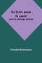 La lutte pour la sante : essai de pathologie generale by Charles Burlureaux - Paperback