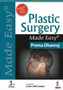 Plastic Surgery Made Easy by Prema Dhanraj - Paperback