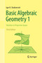Basic Algebraic Geometry 1 : Varieties in Projective Space by Igor R. Shafarevich - Paperback