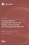 Process Systems Engineering Tools for the Design of Ionic Liquids and Integrated Biorefineries by Nishanth G Chemmangattuvalappil - Hardback