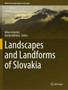Landscapes and Landforms of Slovakia by Milan Lehotsky - Paperback