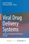Viral Drug Delivery Systems : Advances in Treatment of Infectious Diseases by Shegokar Ranjita Shegokar - Paperback