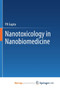 Nanotoxicology in Nanobiomedicine by Gupta PK Gupta - Paperback