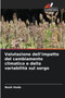 Valutazione dell'impatto del cambiamento climatico e della variabilita sul sorgo by Noah Hudo - Paperback